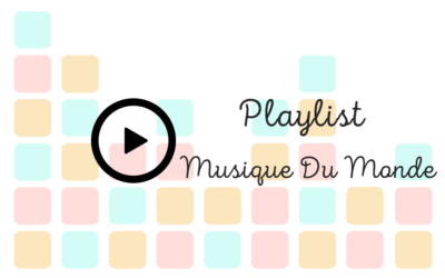 Playlist Musique Du Monde