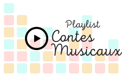 Playlist Contes Musicaux