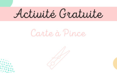 Activité Gratuite – Carte à Pince